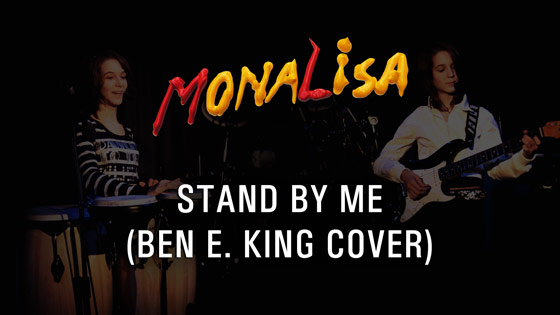 Stand By Me - MonaLisa Twins (Ben E. King Cover) 2007